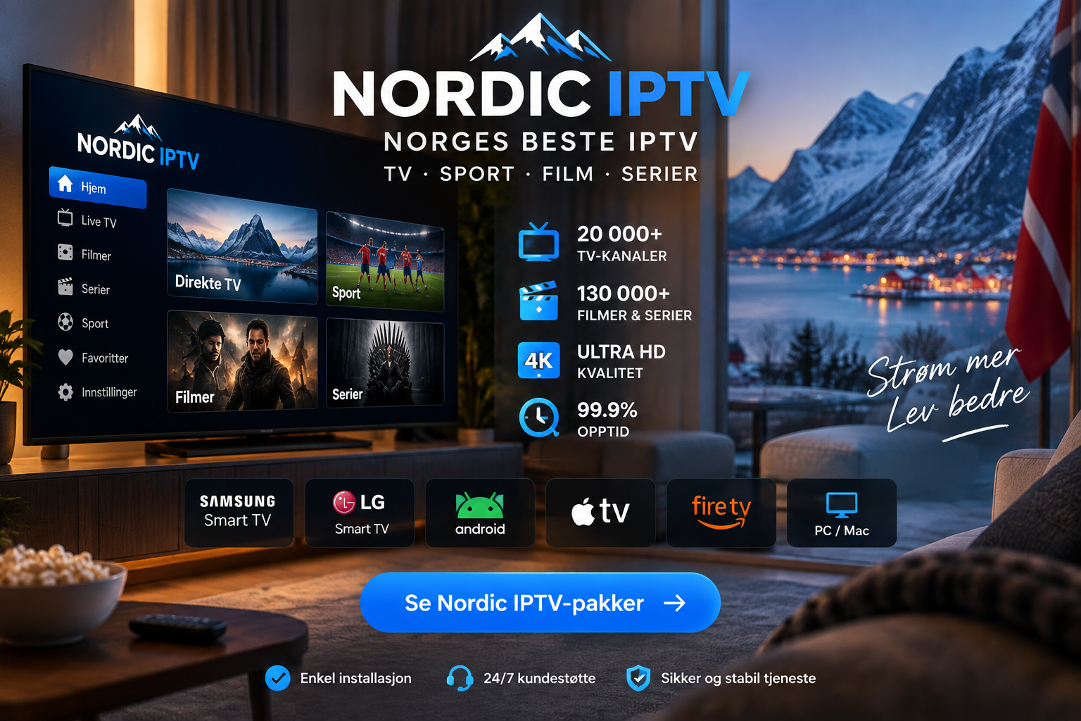 Nordic IPTV Norge – TV, sport, filmer og serier i 4K